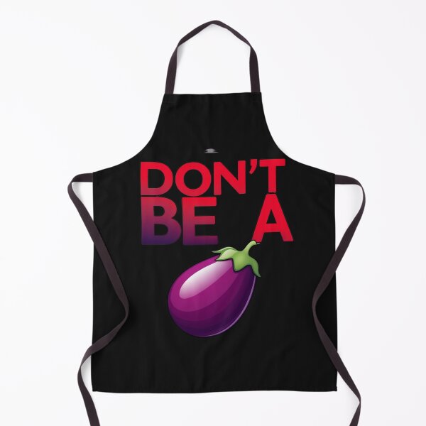 Item preview, Don't be an eggplant designed and sold by justtakemycash.