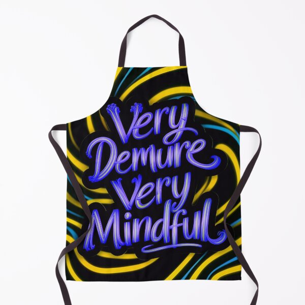 Item preview, Very Demure Very Mindful Quote designed and sold by TheArtOfPat.