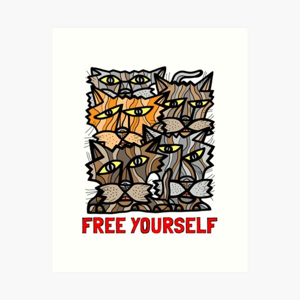 "Free Yourself" Art Print