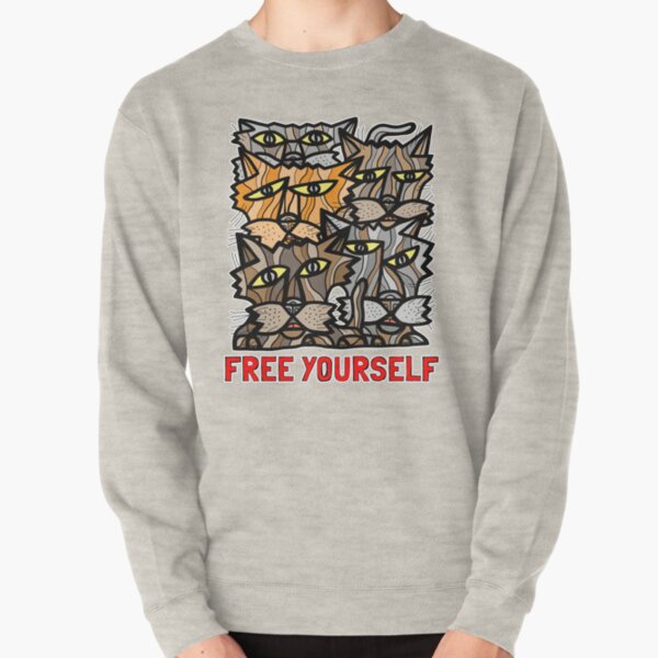 "Free Yourself" Pullover Sweatshirt