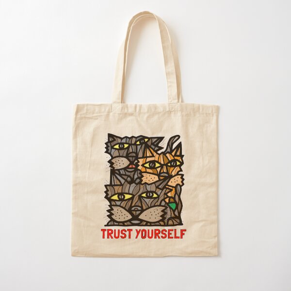 "Trust Yourself" Cotton Tote Bag