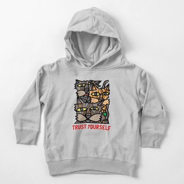 "Trust Yourself" Toddler Pullover Hoodie