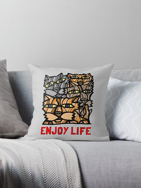 "Enjoy Life" Throw Pillow