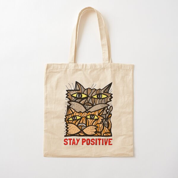 "Stay Positive" Cotton Tote Bag