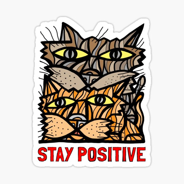 "Stay Positive" Sticker