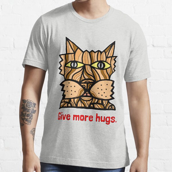 "Give More Hugs" Essential T-Shirt