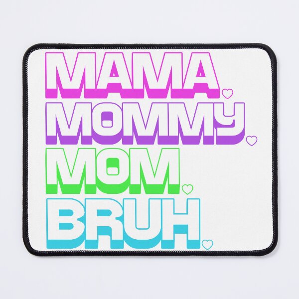 Item preview, MAMA,MOMMY,MOM,BRUH STICKERS AND MORE designed and sold by CRandRRstickers.