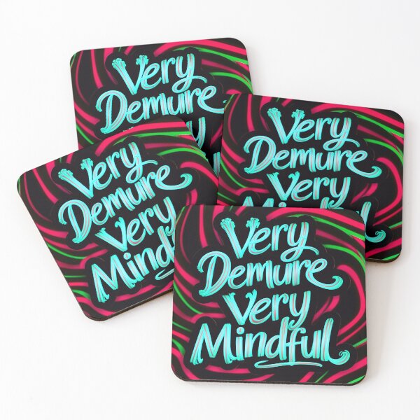 Item preview, Very Demure Very Mindful Quote designed and sold by TheArtOfPat.