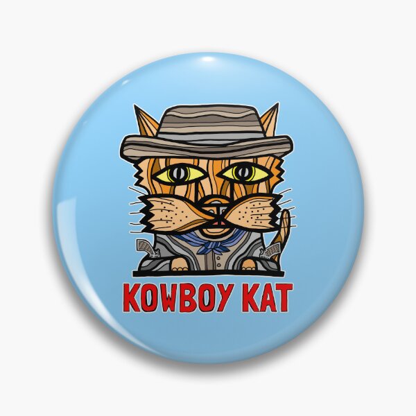 "Kowboy Kat" Pin