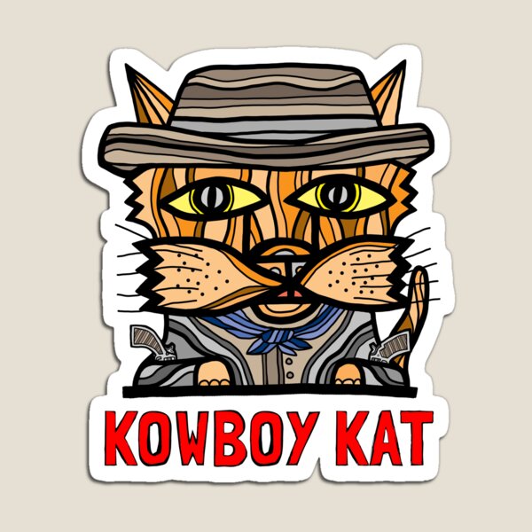 "Kowboy Kat" Magnet