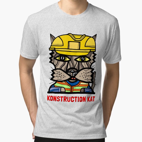 "Konstruction Kat" Tri-blend T-Shirt