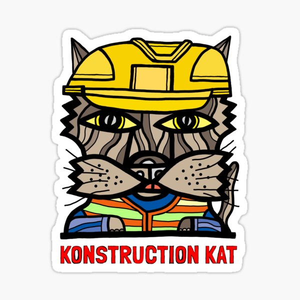 "Konstruction Kat" Sticker