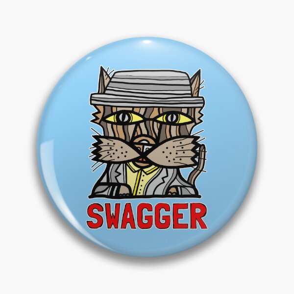 "Swagger" Pin