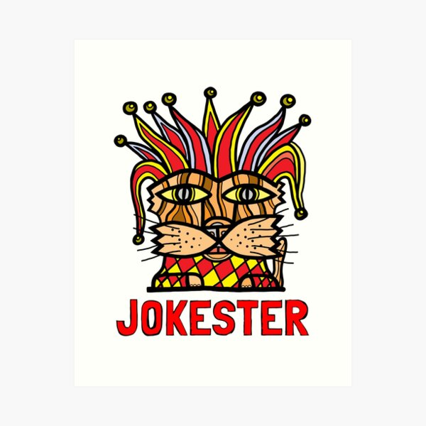 "Jokester" Art Print