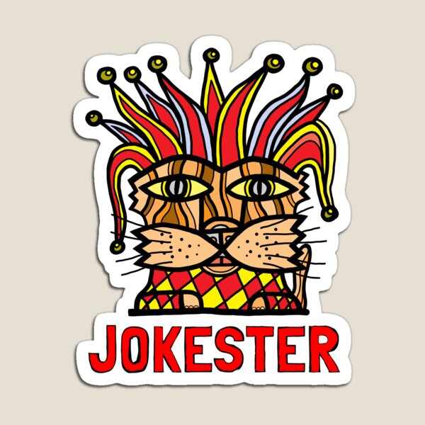 "Jokester" Magnet