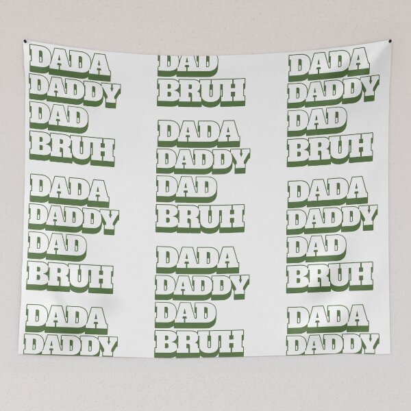 Item preview, dada,daddy,dad,bruh in army green Stickers and more designed and sold by CRandRRstickers.