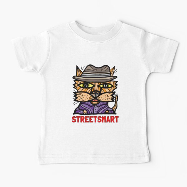 "StreetSmart" Baby T-Shirt