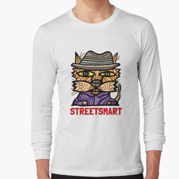 "StreetSmart" Long Sleeve T-Shirt