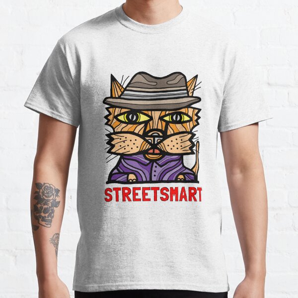 "StreetSmart" Classic T-Shirt