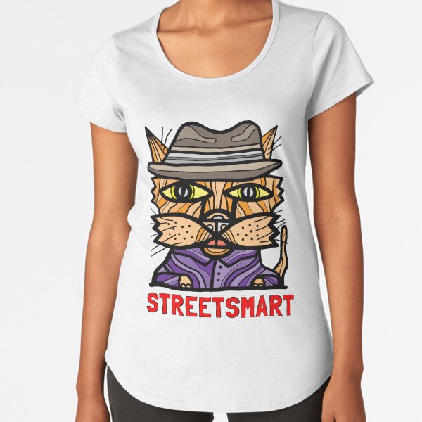 "StreetSmart" Premium Scoop T-Shirt