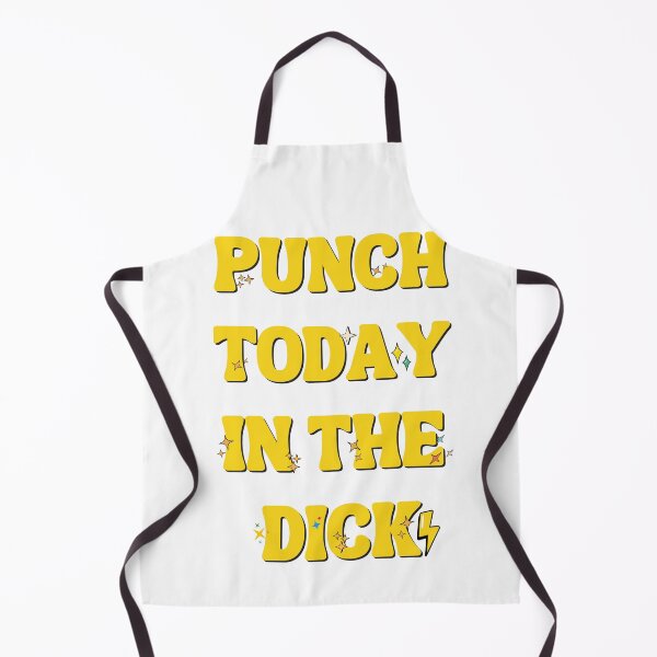 Item preview, Punch Today in the Dick HD T Shirt / Sticker designed and sold by Designsleashed.