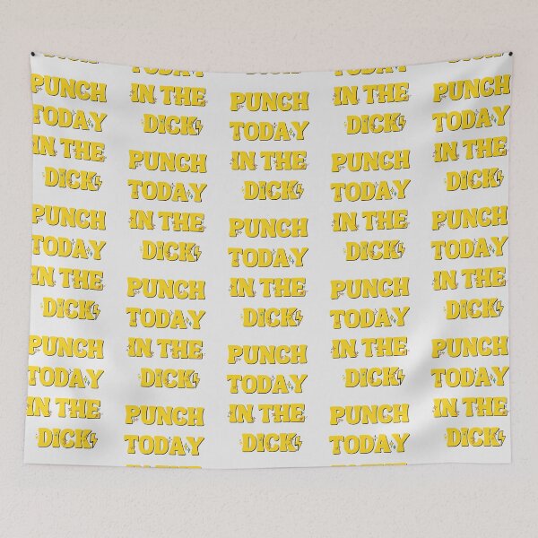 Item preview, Punch Today in the Dick HD T Shirt / Sticker designed and sold by Designsleashed.