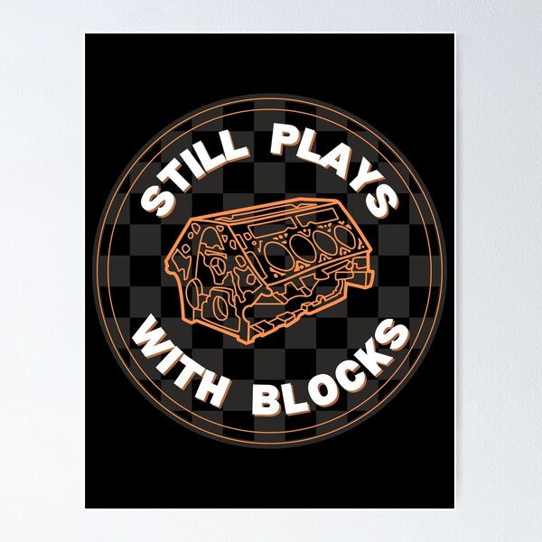 Item preview, Still Plays With Blocks designed and sold by fgtdesignz.