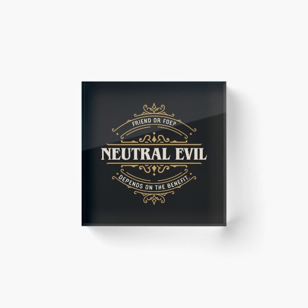 Item preview, Neutral Evil Funny Tabletop RPG Alignment designed and sold by pixeptional.