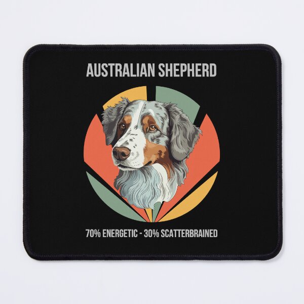 Item preview, 70% Energetic, 50% Scatterbrained - Australian Shepherd designed and sold by Numbers-Art.