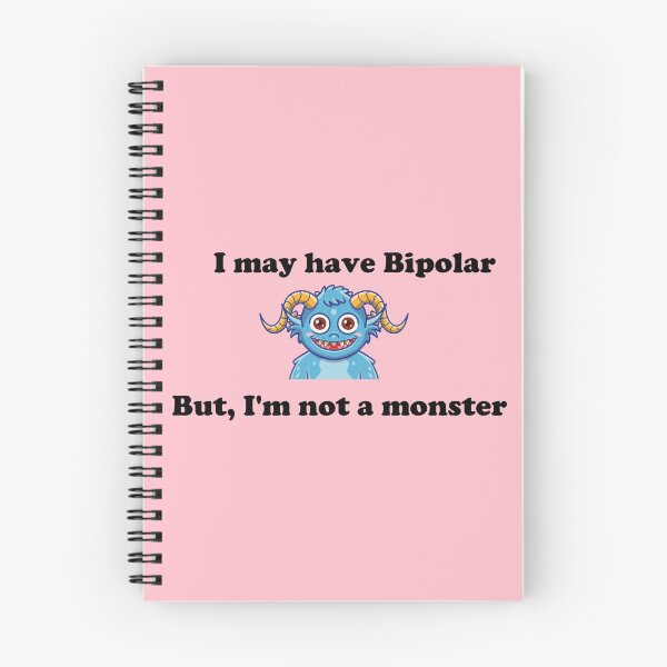 Item preview, I may have Bipolar, but I'm not a monster - Black Text Version designed and sold by Idea-Artwork.