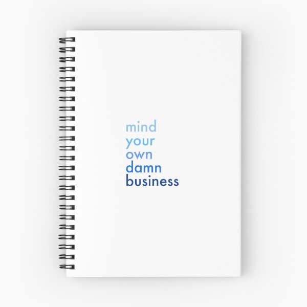 Item preview, Mind Your Own Damn Business  designed and sold by YaelFromYonkers.