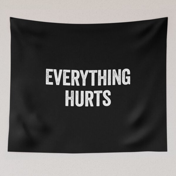 Item preview, Everything Hurts - Funny Workout Gift designed and sold by kevzadevinca.