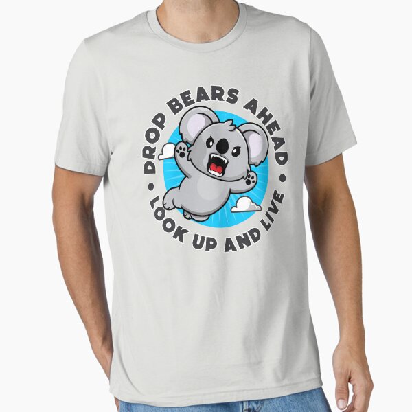 Item preview, Drop bears ahead - look up and live - Australian drop bears designed and sold by messy-nessie.