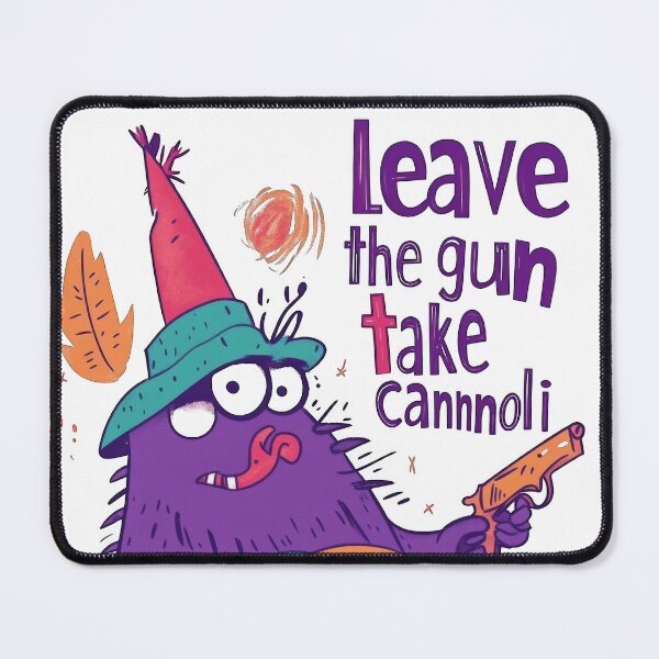 Item preview, Leave the gun take the cannoli designed and sold by WickerStudio.