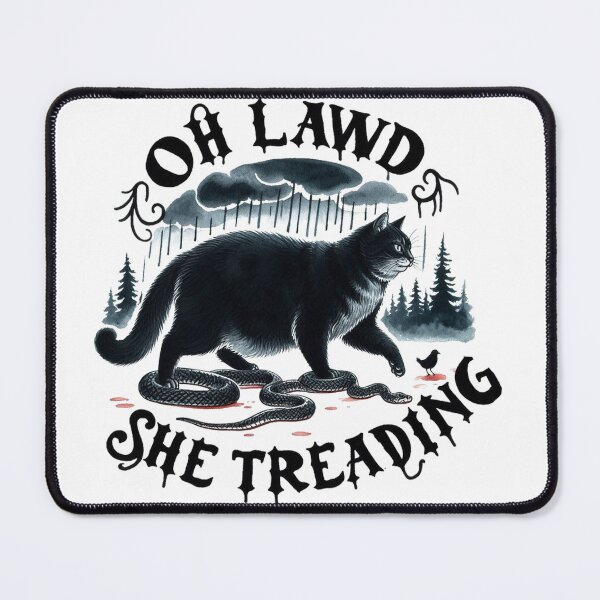 Item preview, Oh Lawd She Treading Meme Cat designed and sold by vectcd.