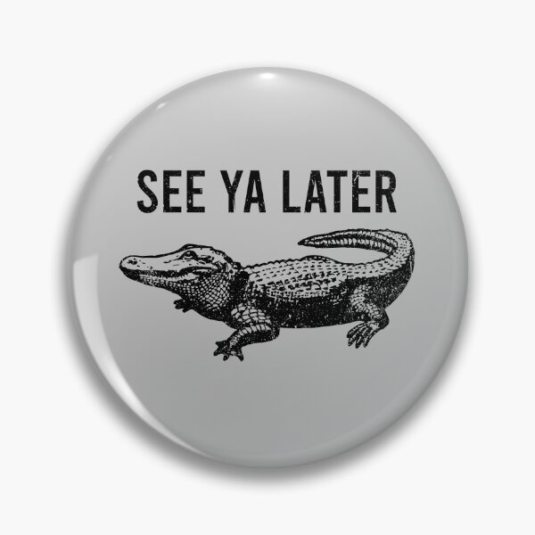 Item preview, See Ya Later - Alligator Funny Animal Pun designed and sold by zhilwahesani.