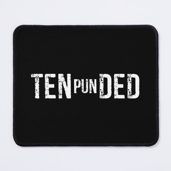 Item preview, TenpunDed - Pun In Tended Funny Pun designed and sold by zhilwahesani.