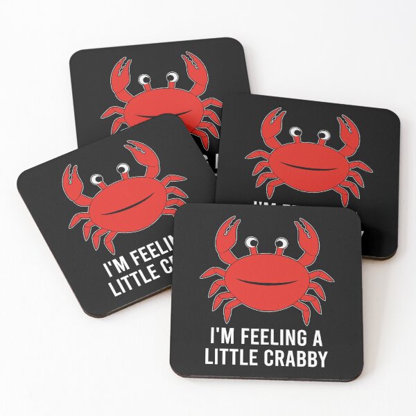Item preview, I'm Feeling A Little Crabby - Funny Crab Saying designed and sold by zhilwahesani.