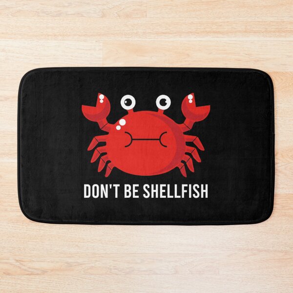 Item preview, Don't Be Shellfish - Funny Red Crab Puns designed and sold by zhilwahesani.