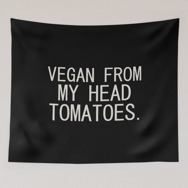 Item preview, Vegan From My head Tomatoes designed and sold by dantixebiana.