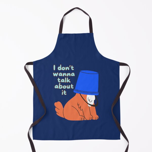 Item preview, I don't wanna talk about it... (for dog lovers!) designed and sold by Evie Gerontis.