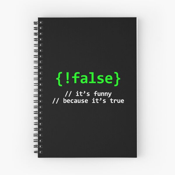 Item preview, False, Its Funny Because Its True - Funny Computer Coder Programmer designed and sold by dantixebiana.