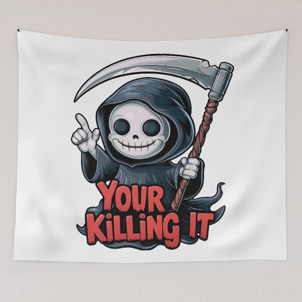 Item preview, Funny Grim Reaper Your Killing It designed and sold by PlanetMarker.