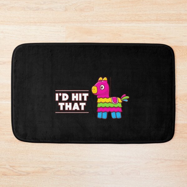 Item preview, I'd hit that - funny Mexican pinata - Cinco de mayo designed and sold by messy-nessie.