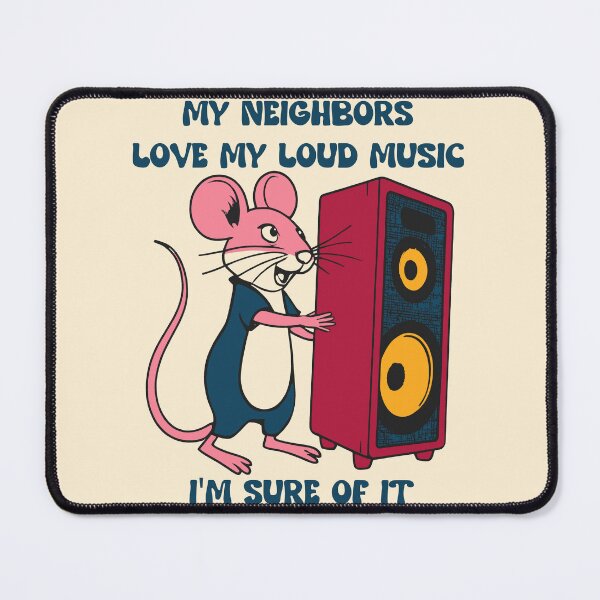 Item preview, My Neighbors Love Loud Music designed and sold by FlashCraft Design.