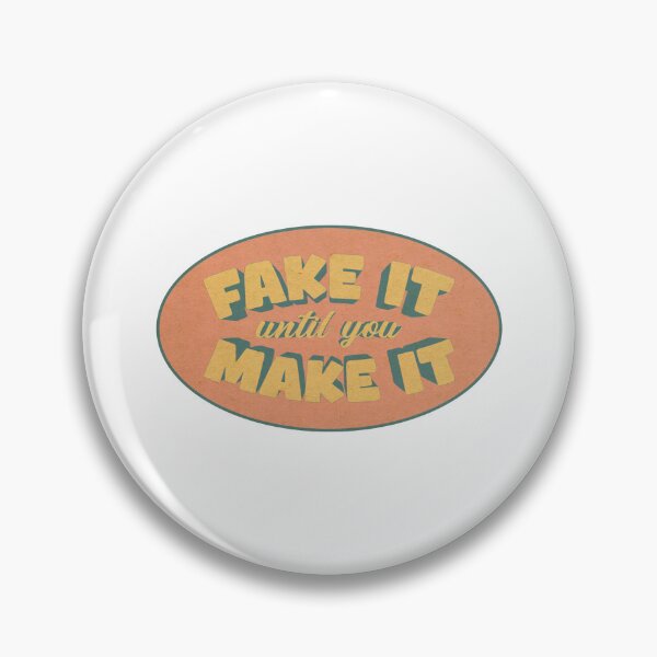 Item preview, Fake it till You Make it Graphic Tee designed and sold by SpectacledBoi.