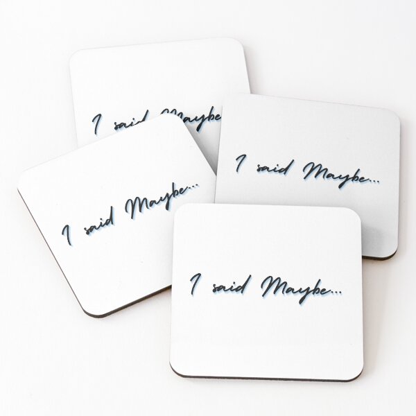 Item preview, I Said Maybe Black Text designed and sold by ItsAMugsGame.