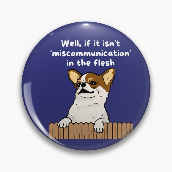 Item preview, Well, if it isn’t ‘miscommunication’ in the flesh...  (for dog lovers!) designed and sold by Evie Gerontis.