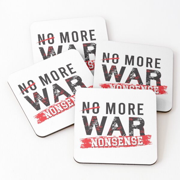 Item preview, No More War - Say No to Nonsense designed and sold by Jackson-Will.