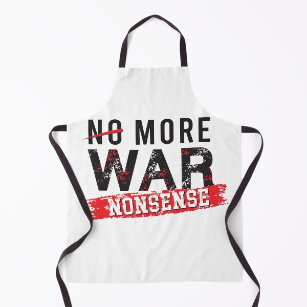 Item preview, No More War - Say No to Nonsense designed and sold by Jackson-Will.